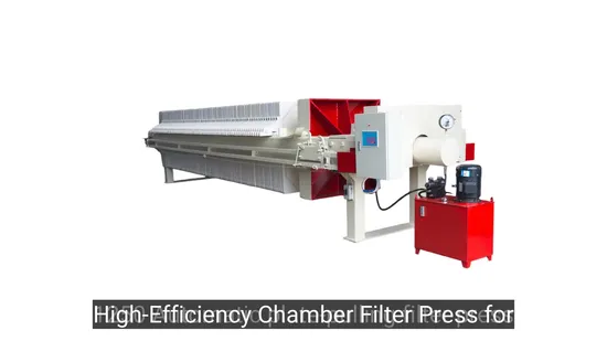 High-Efficiency Chamber Filter Press for Sewage Treatment Solutions